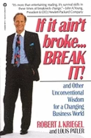 Image of if it aint broke break it