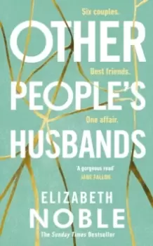 Image of Other People's Husbands : The emotionally gripping story of friendship, love and betrayal from the author of Love, Iris