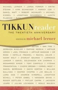 Image of Tikkun Reader by Michael Lerner Hardback
