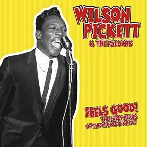 Image of Wilson Picket - Feels Good: The Early Years Of The Wicked Pickett Vinyl