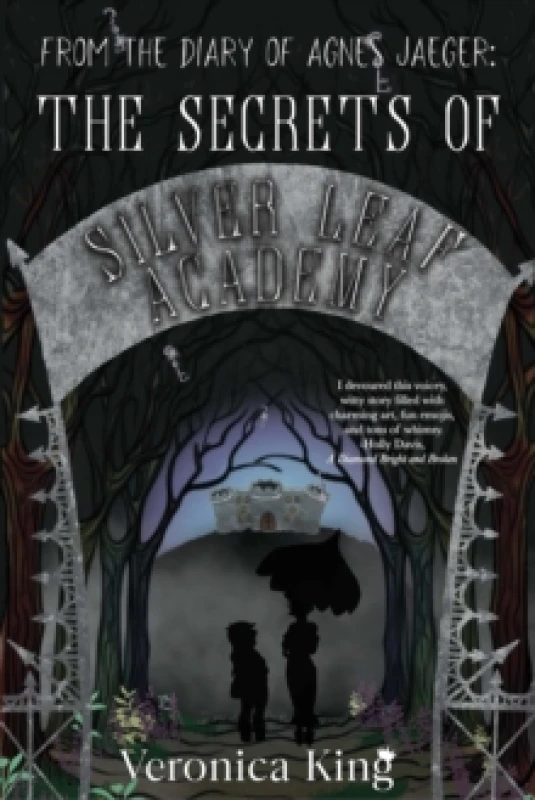 Image of From the Diary of Agnes Jaeger: The Secrets of Silver Leaf Academy Paperback / softback