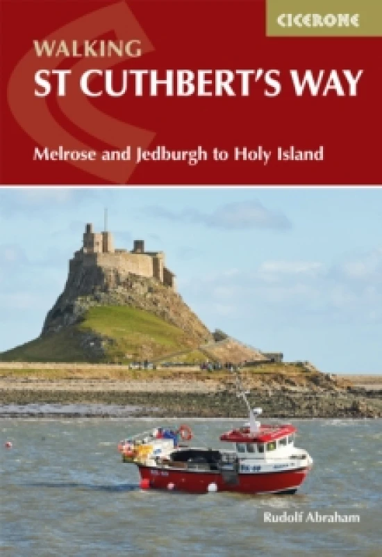 Image of Walking St Cuthbert's Way : Melrose and Jedburgh to Holy Island Paperback / softback