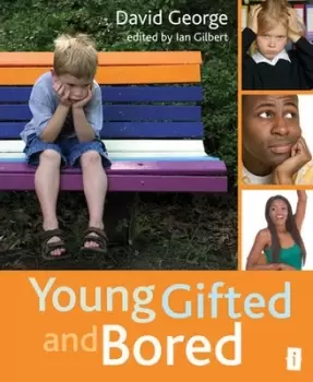 Image of Young gifted and bored by David George