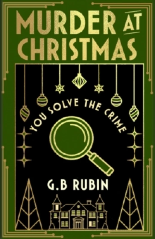 Image of Murder at Christmas: You Solve the Crime : A cosy crime mysteryin the style of a Choose Your Own Adventure Hardback