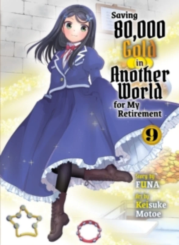 Image of Saving 80,000 Gold in Another World for my Retirement 9 (light novel) Paperback / softback