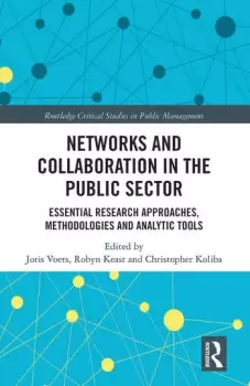 Image of Networks and Collaboration in the Public SectorEssential research approaches methodologies and analytic tools
