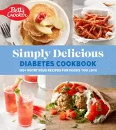 Image of betty crocker simply delicious diabetes cookbook 160 nutritious recipes for