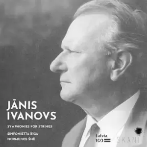 Image of Janis Ivanovs Symphonies for Strings by Janis Ivanovs CD Album