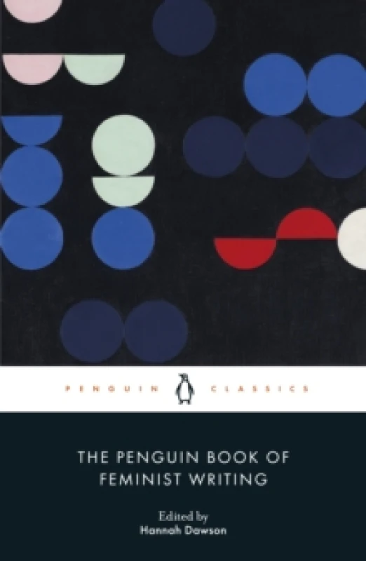 Image of The Penguin Book of Feminist Writing. Paperback. By Hannah Dawson Books