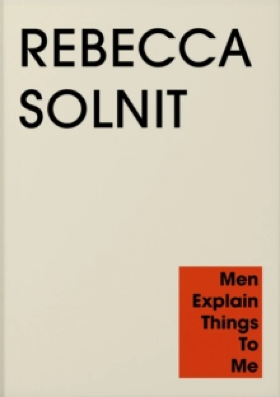 Image of Men Explain Things to Me Paperback / softback