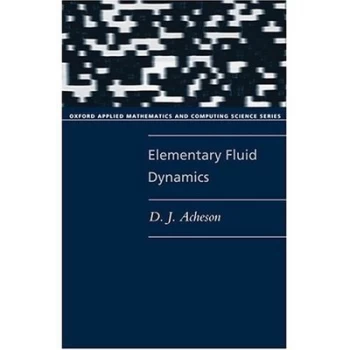 Image of Elementary Fluid Dynamics by D. J Acheson Paperback