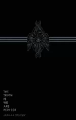 Image of truth is we are perfect