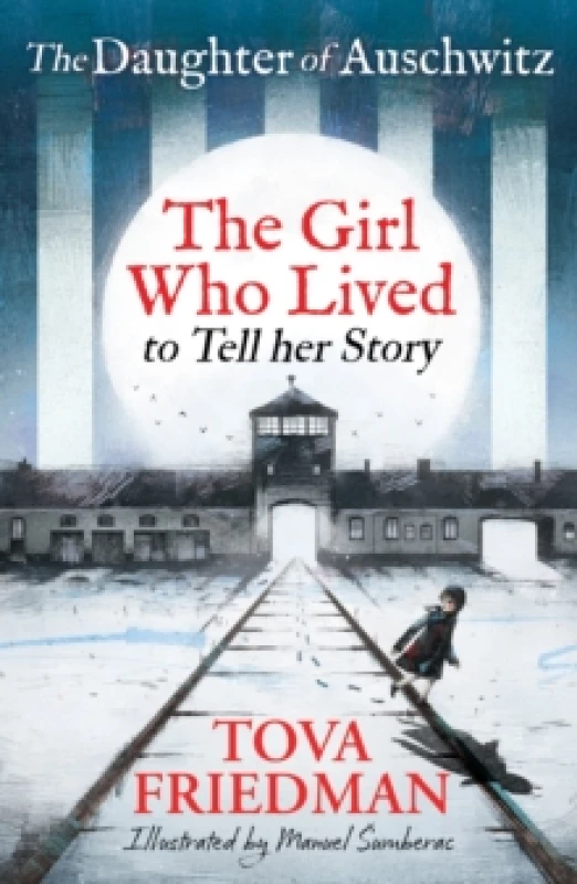 Image of The Daughter of Auschwitz : The Girl who Lived to Tell her Story (Children's Adaptation) Paperback / softback