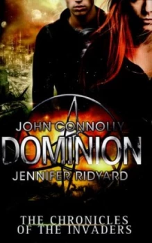 Image of Dominion by John Connolly Hardback