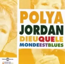 Image of Dieu Que Le Monde Est Blues