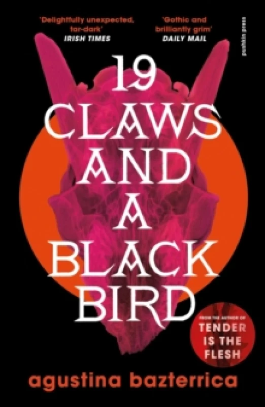Image of Nineteen Claws and a Black Bird. Paperback. By Agustina Maria Bazterrica Books