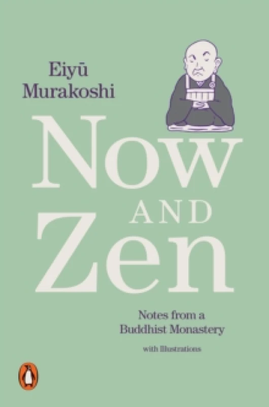 Image of Now and Zen. Paperback. By Eiyu Murakoshi Books