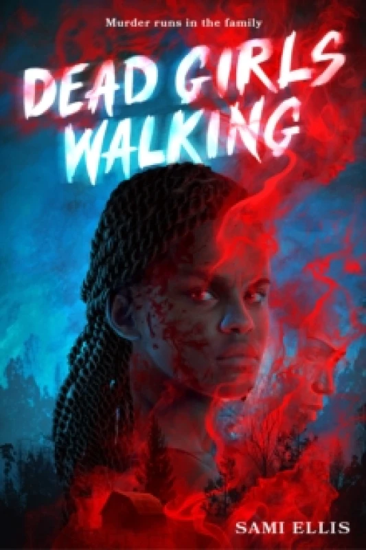 Image of Dead Girls Walking : A Novel Hardback