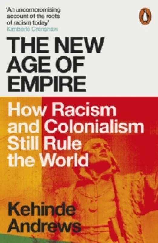 Image of The New Age of Empire. Paperback. By Kehinde Andrews Books