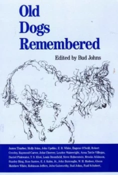 Image of Old Dogs Remembered Paperback