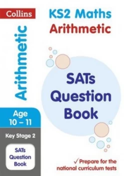 Image of Ks2 Mathematics Arithmetic National Test Question Book by Collins Ks2 Book