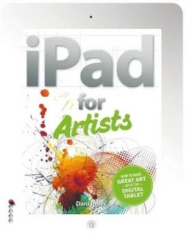Image of Ipad for Artists by Dani Jones Book