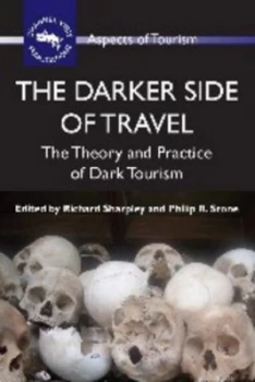 Image of The Darker Side of Travel by Prof. Richard Sharpley Book