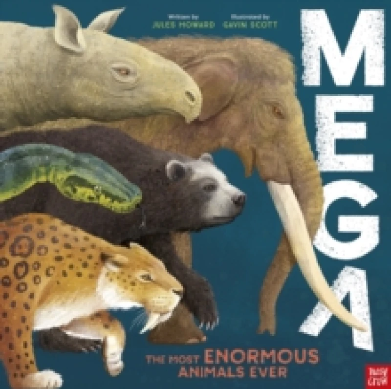 Image of MEGA : The Most Enormous Animals Ever Hardback