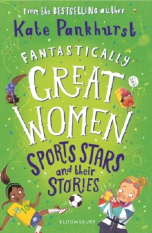 Image of Fantastically Great Women Sports Stars and their Stories : A spectacular gift for budding athletes everywhere! Paperback / softback