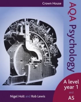 Image of Aqa Psychology. a Level Year 1 and As by Nigel Holt Paperback