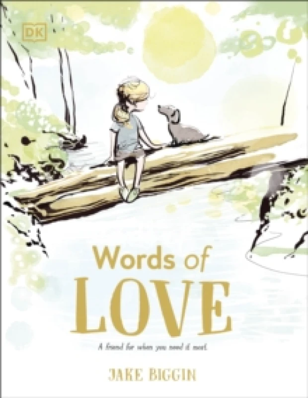 Image of Words of Love : A Friend for Little Ones When They Need it the Most Hardback