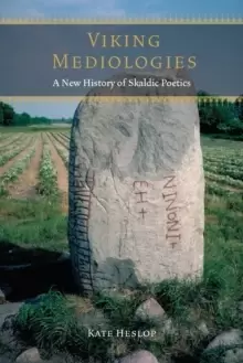 Image of Viking Mediologies : A New History of Skaldic Poetics