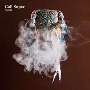 Image of Fabric 92 Mixed By Call Super by Various Artists CD Album