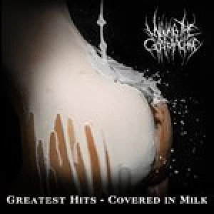 Image of Milking The Goatmachine - Greatest Hits: Covered in Milk (Music CD)