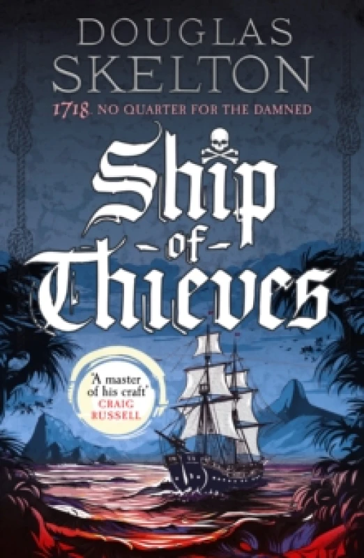 Image of Ship of Thieves : High-octane historical fiction' Daily Mail Paperback / softback