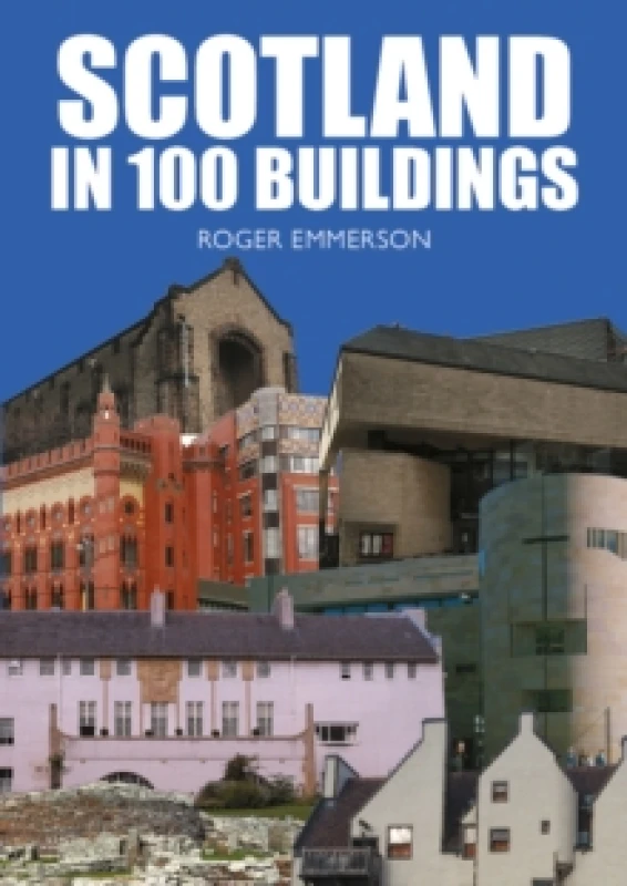 Image of Scotland in 100 Buildings Paperback / softback