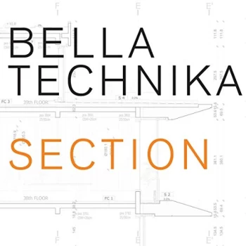 Image of Bella Technika - Section CD