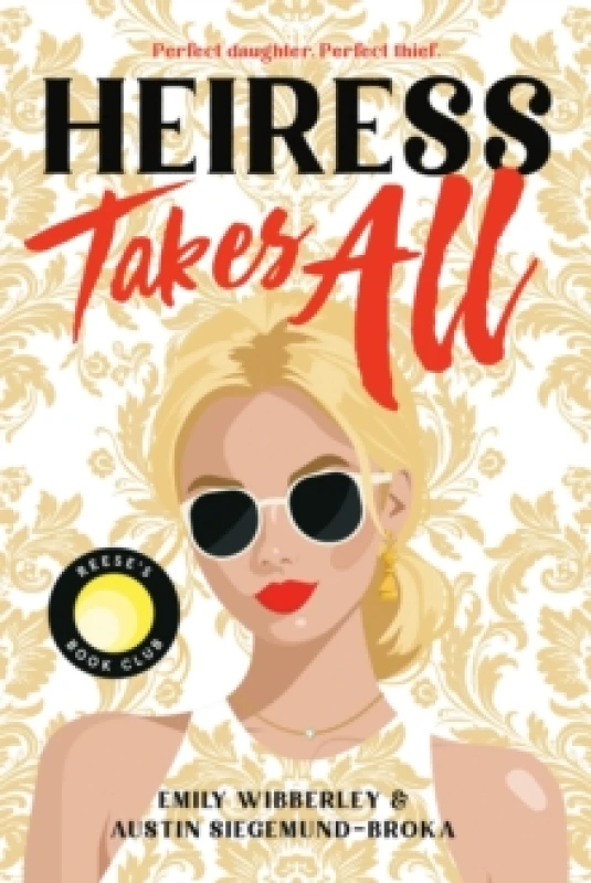 Image of Heiress Takes All. Paperback. By Emily Wibberley, Austin SiegemundBroka Books