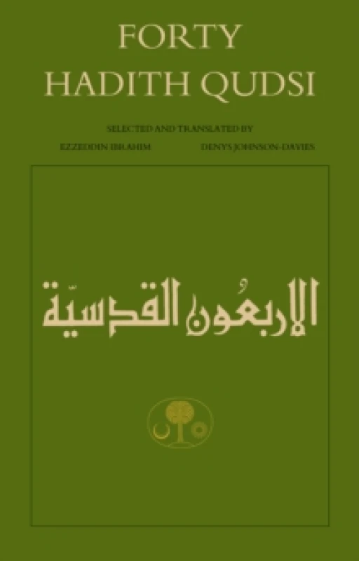 Image of Forty Hadith Qudsi. Paperback. By Izz alDin Ibrahim, Denys JohnsonDavies, Islamic Texts Society Books