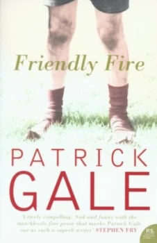 Image of Friendly Fire by Patrick Gale Paperback