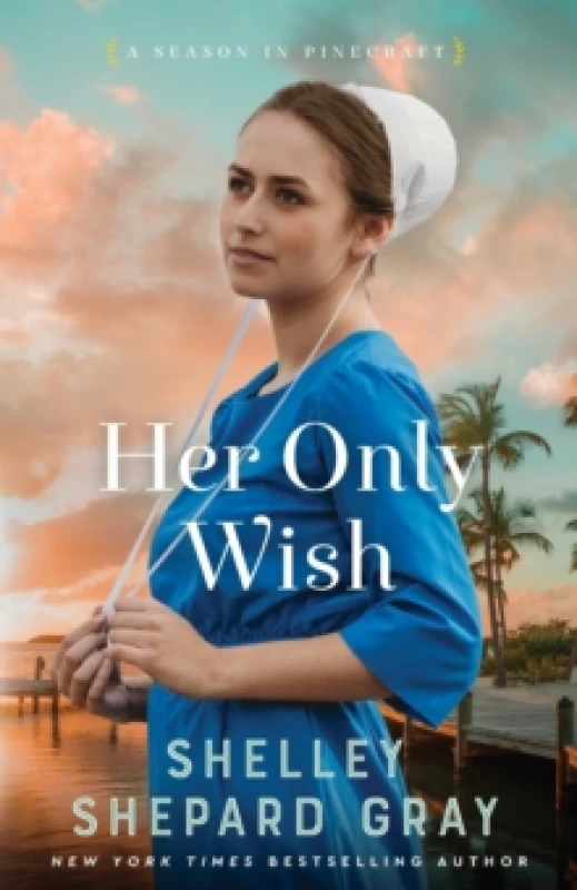 Image of Her Only Wish. Paperback. By Shelley Shepard Gray Books
