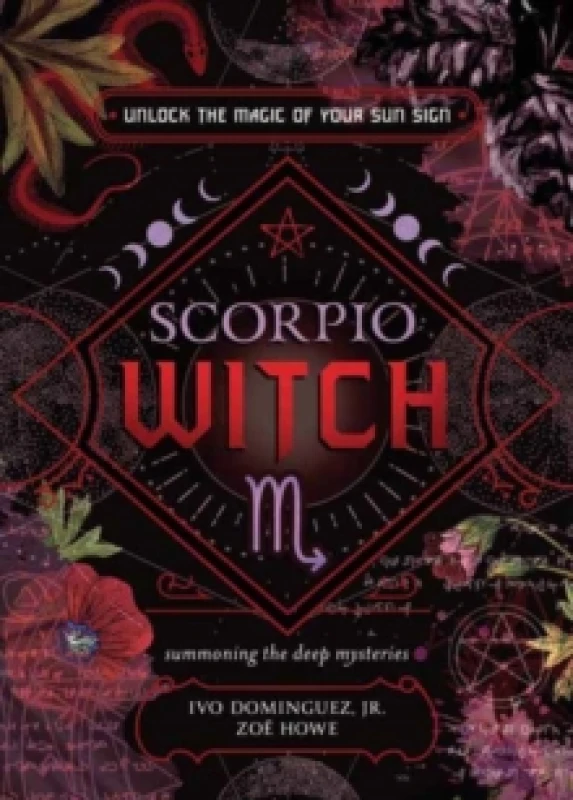 Image of Scorpio Witch. Paperback. By Ivo Dominguez, Zoe Howe Books