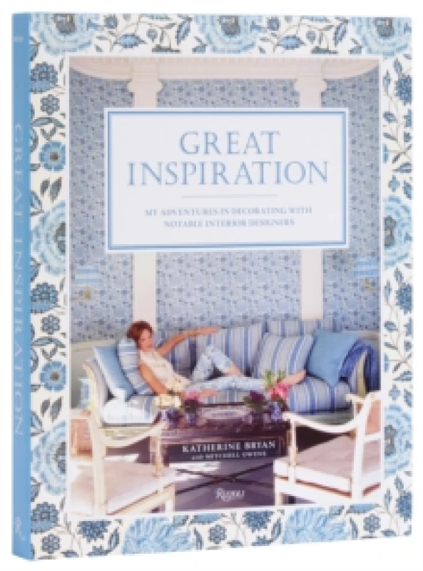 Image of Great Inspiration. Hardback. By Katherine Bryan, Mitchell Owens, Roberto Peregalli, Laura Sartori Rimini Books