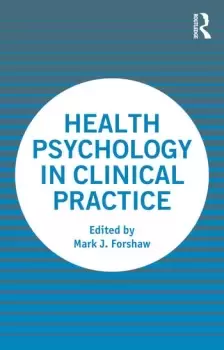 Image of Health Psychology in Clinical Practice