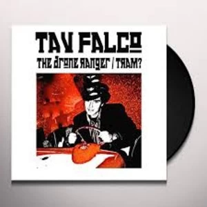 Image of Tav Falco - The Drone Ranger / Tram? Vinyl