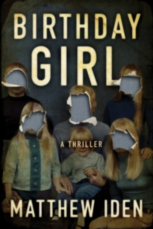 Image of Birthday Girl : A Thriller Paperback / softback