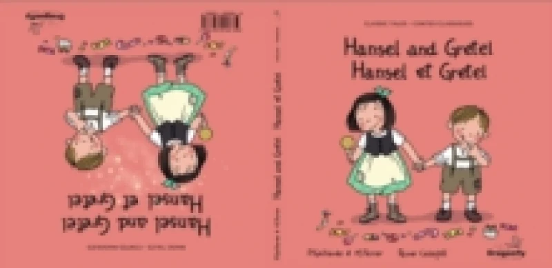 Image of Hansel and Gretel / Hansel et Gretel : Classic & Magic Tales - Conte classique et magique Hardback