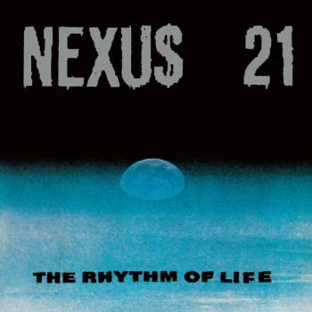 Image of Nexus 21 - The Rhythm Of Life Vinyl