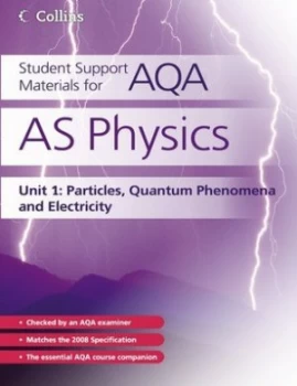 Image of As Physics. Unit 1 Particles Quantum Phenomena and Electricity by David Kelly Paperback