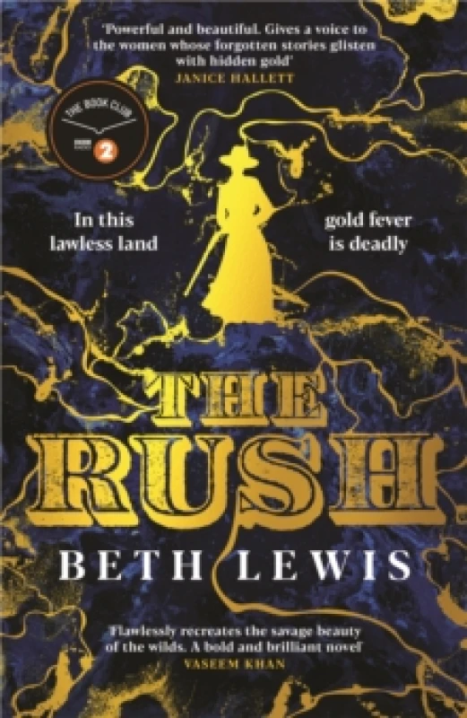 Image of The Rush : A BBC Radio 2 Book Club Pick Hardback
